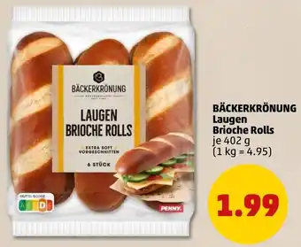 PENNY BÄCKERKRÖNUNG Laugen Brioche Rolls Angebot