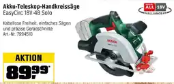 OBI BOSCH Akku-Teleskop-Handkreissäge EasyCirc 18V-48 Solo Angebot