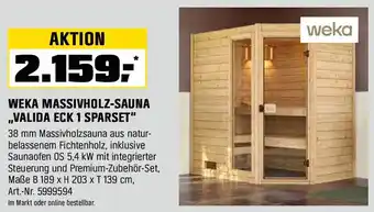 OBI WEKA MASSIVHOLZ-SAUNA ,,VALIDA ECK 1 SPARSET" Angebot