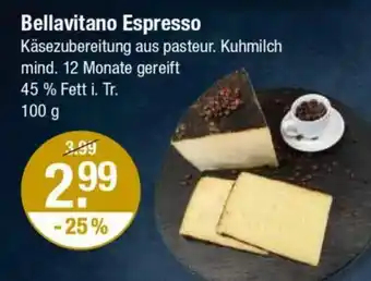 V Markt Bellavitano Espresso Angebot