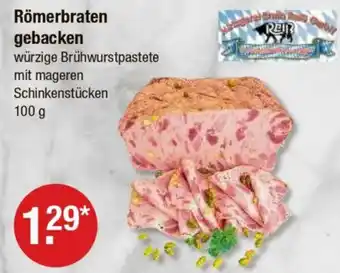 V Markt Römerbraten gebacken Angebot