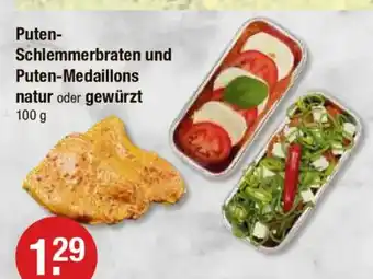 V Markt Puten- Schlemmerbraten und Puten-Medaillons Angebot