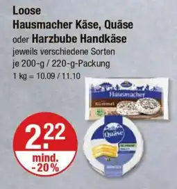 V Markt Loose Hausmacher Käse, Quäse oder Harzbube Handkäse Angebot
