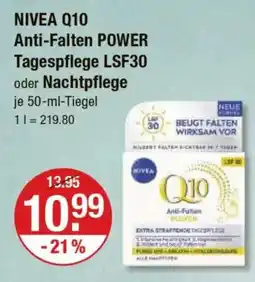 V Markt NIVEA Q10 Anti-Falten POWER Tagespflege LSF30 oder Nachtpflege Angebot