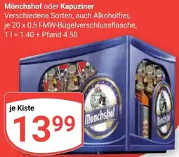 Globus Mönchshof oder Kapuziner Angebot