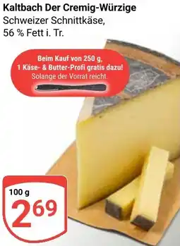 Globus Kaltbach Der Cremig-Würzige Angebot