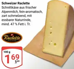 Globus Schweizer Raclette Angebot