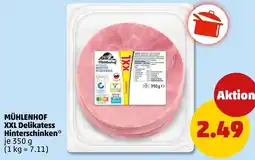 PENNY MÜHLENHOF XXL Delikatess Hinterschinken Angebot