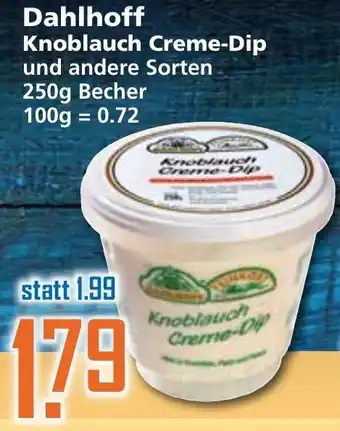 Klaas und Kock Dahlhoff Knoblauch Creme Dip 250g Becher Angebot