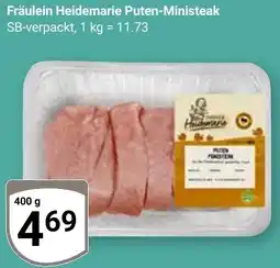 Globus Fräulein Heidemarie Puten-Ministeak Angebot