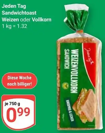 Globus Jeden Tag Sandwichtoast Weizen oder Vollkorn Angebot