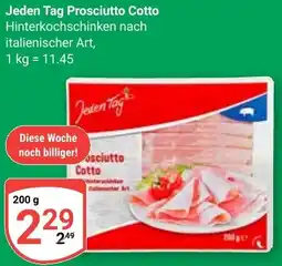 Globus Jeden Tag Prosciutto Cotto Angebot