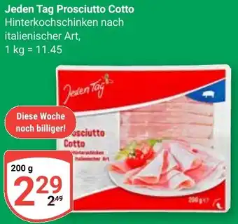 Globus Jeden Tag Prosciutto Cotto Angebot