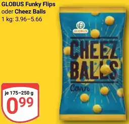 Globus GLOBUS Funky Flips oder Cheez Balls Angebot