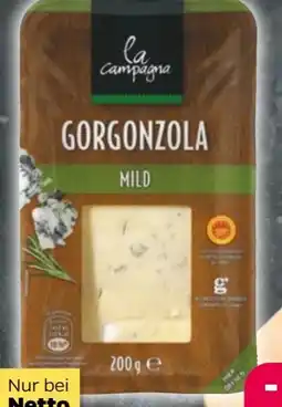 NETTO La Campagna Gorgonzola mild Angebot