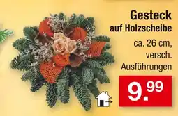 Zimmermann Gesteck auf holzscheibe Angebot