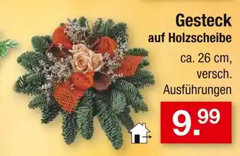 Zimmermann Gesteck auf holzscheibe Angebot