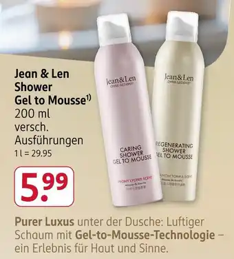 Rossmann Jean & len caring shower gel to mousse Angebot