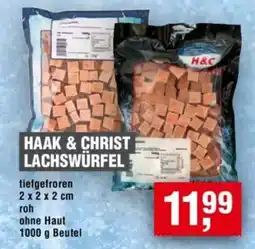 Handelshof HAAK & CHRIST LACHSWÜRFEL Angebot