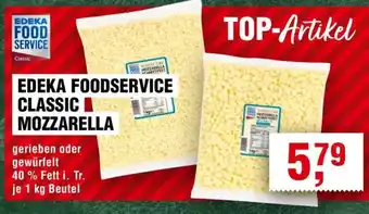 Handelshof EDEKA FOODSERVICE CLASSIC MOZZARELLA Angebot