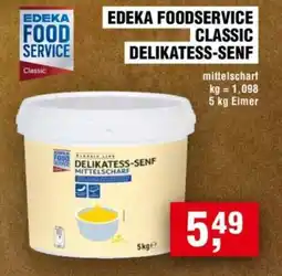 Handelshof EDEKA FOODSERVICE CLASSIC DELIKATESS-SENF Angebot