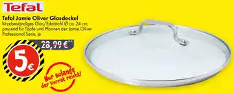 TEDi Tefal Jamie Oliver Glasdeckel Angebot