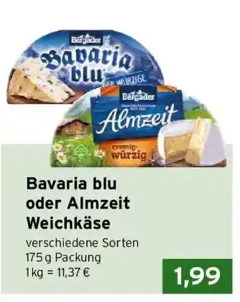 CAP Markt Bavaria blu oder Almzeit Weichkäse Angebot