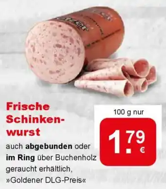 CAP Markt Frische Schinkenwurst Angebot