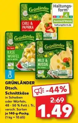 Kaufland GRÜNLÄNDER Dtsch. Schnittkäse Angebot