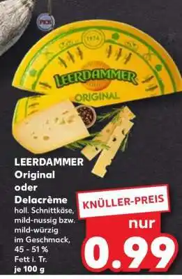 Kaufland LEERDAMMER Original oder Delacrème Angebot