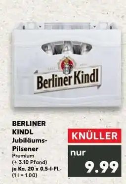Kaufland BERLINER KINDL Jubiläums Pilsener Angebot