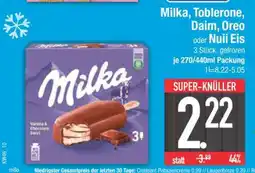 Edeka Milka, Toblerone, Daim, Oreo oder Nuii Eis Angebot