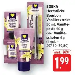Edeka EDEKA Herzstücke Bourbon Vanilleextrakt, Vanillepaste oder Vanilleschoten Angebot