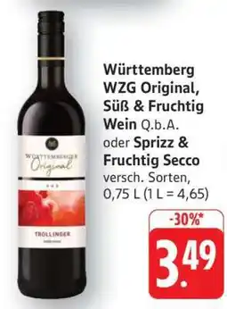 Edeka Württemberg WZG Original, Süß & Fruchtig Wein Q.b.A. oder Sprizz & Fruchtig Secco Angebot