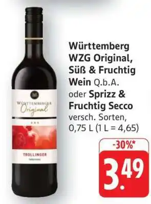 Edeka Württemberg WZG Original, Süß & Fruchtig Wein Q.b.A. oder Sprizz & Fruchtig Secco Angebot