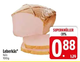 Edeka Leberkäs Angebot