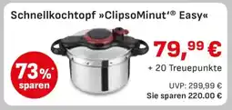 Edeka Schnellkochtopf ClipsoMinut' Easy Angebot