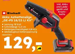 Globus Baumarkt Einhell Akku Astkettensäge „GE-PS 18/15 Li Kit" Angebot