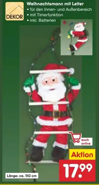 Netto Marken-Discount Dekor Weihnachtsmann mit Leiter Angebot