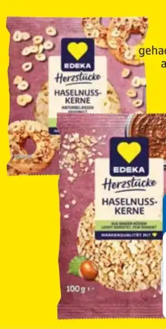 Edeka Edeka Herzstücke Haselnuss-Kerne Angebot