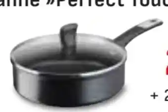 Edeka Tefal Schmorpfanne Perfect Touch 24 cm Angebot