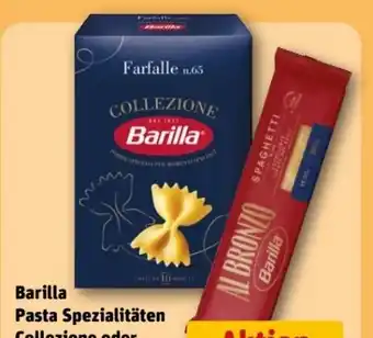 REWE Center Barilla Collezione Pasta-Spezialität Angebot