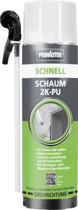 Globus Baumarkt Primaster Schnell Schaum 2K-PU Angebot