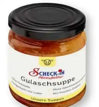Scheck-in-Center Schenke Manufaktur Gulaschsuppe Angebot