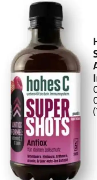 Edeka Hohes C Super Shots Antiox Angebot