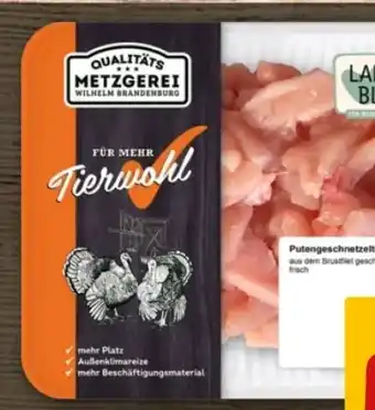 REWE Center Metzgerei Wilhelm Brandenburg Puten-Geschnetzeltes Angebot