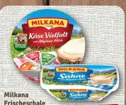 nahkauf Milkana Frischeschale Sahne Angebot