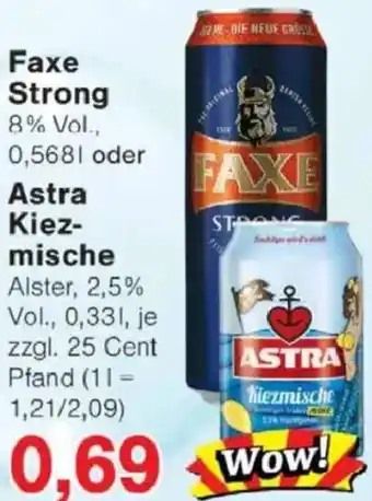 Jawoll Faxe Strong oder Astra Kiezmische Angebot
