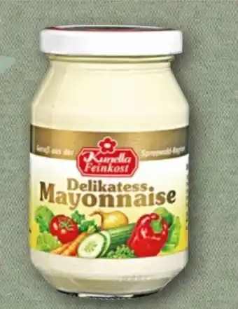 nahkauf Kunella Feinkost Delikatess-Mayonnaise Angebot