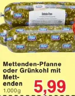 Jawoll Bley Mettenden-Pfanne oder Grünkohl mit Mettenden Angebot
